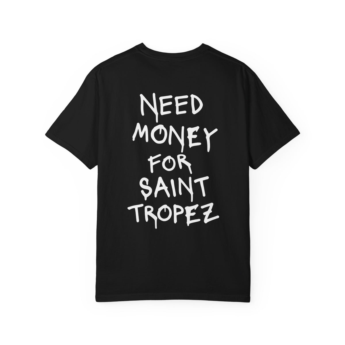 Need money for saint tropez