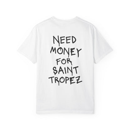 Need money for saint tropez